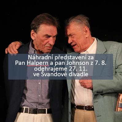 Novinky - Náhradní představení   z 7. 8. odehrajeme 27. 11. ve Švandově divadle