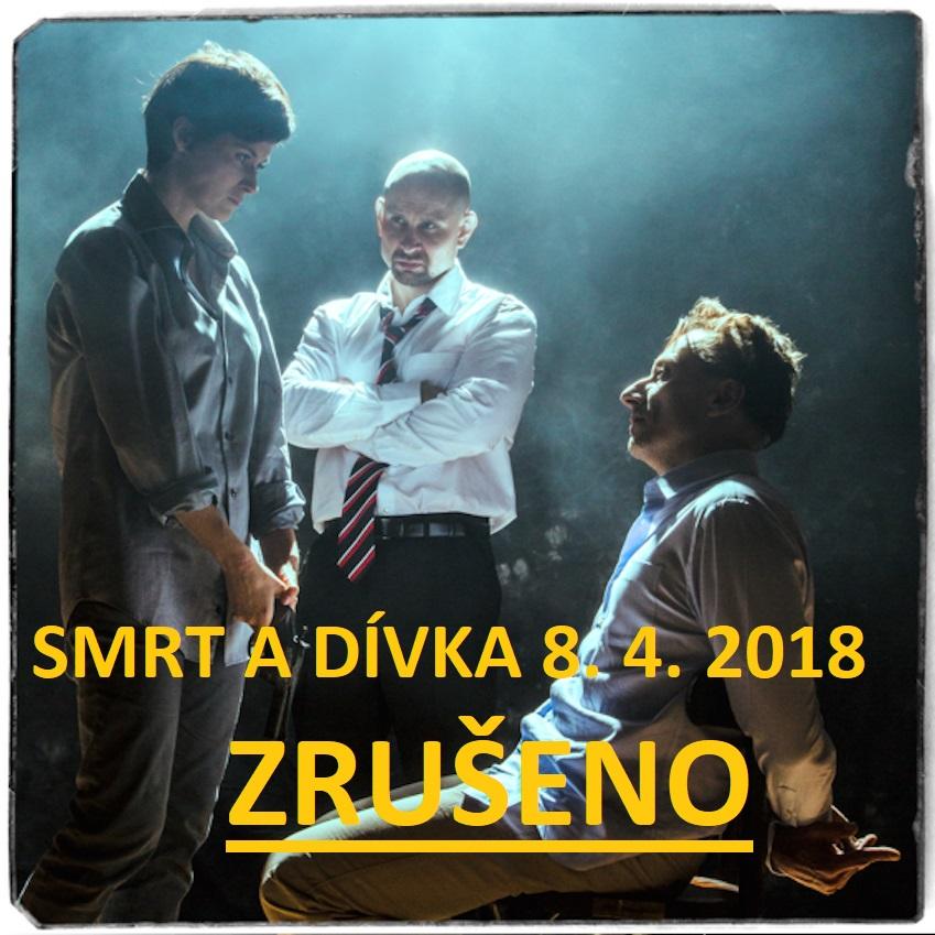 Novinky - SMRT A DÍVKA 8.4.2018 - ZRUŠENO